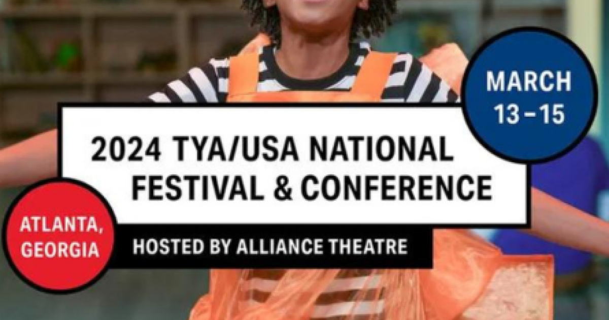 TYA/USA Announces 2024 National Festival and Conference United States